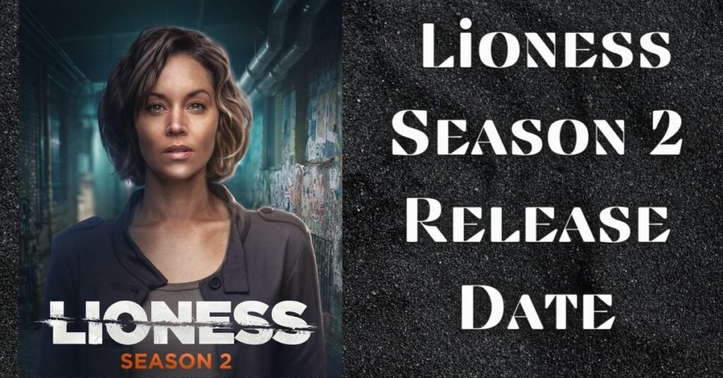 Lioness Season 2 Release Date