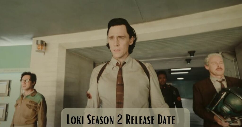 Loki Season 2 Release Date