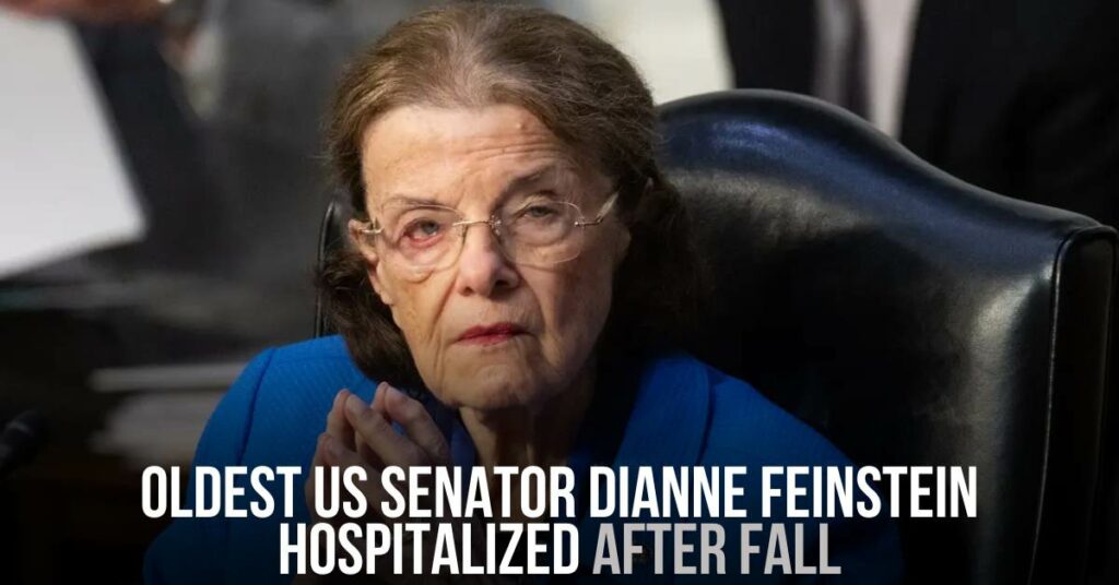 Oldest US Senator Dianne Feinstein Hospitalized After Fall