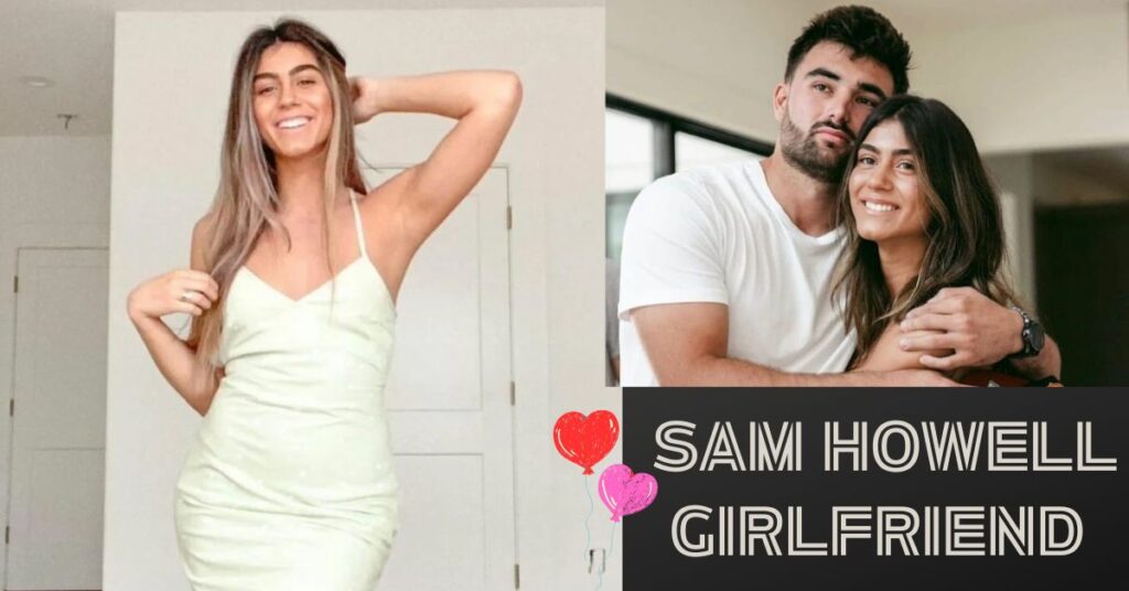 Sam Howell Girlfriend 
