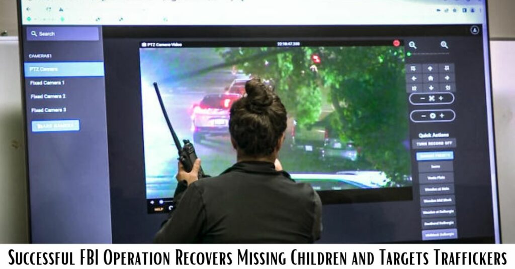 Successful FBI Operation Recovers Missing Children and Targets Traffickers