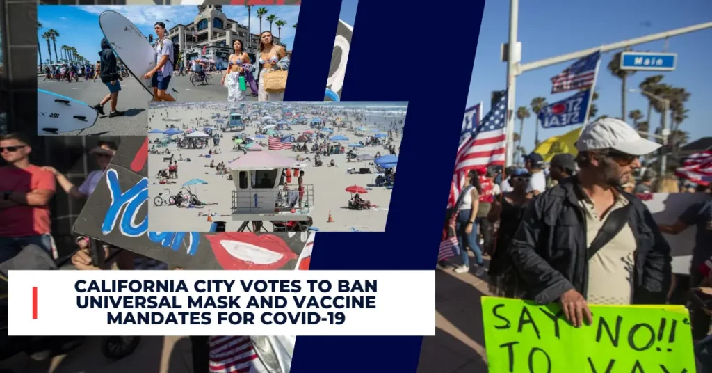 California City Votes to Ban Universal Mask and Vaccine Mandates for COVID-19