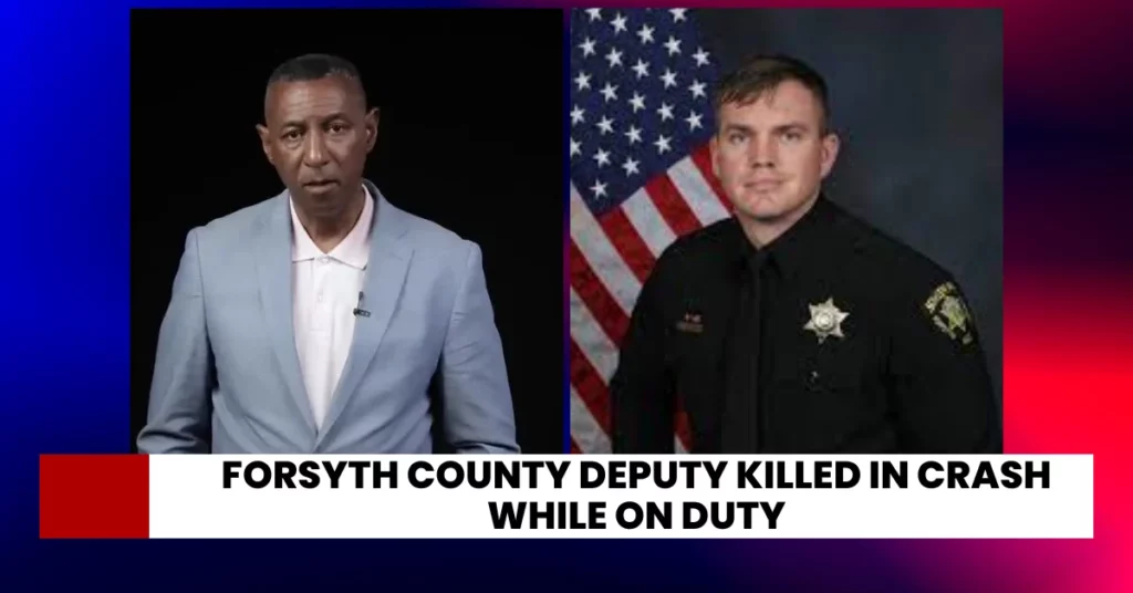 Forsyth County Deputy Killed in Crash While on Duty