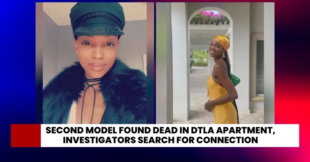 Second Model Found Dead in DTLA Apartment