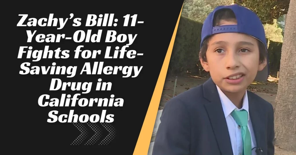 Zachy’s Bill: 11-Year-Old Boy Fights for Life-Saving Allergy Drug