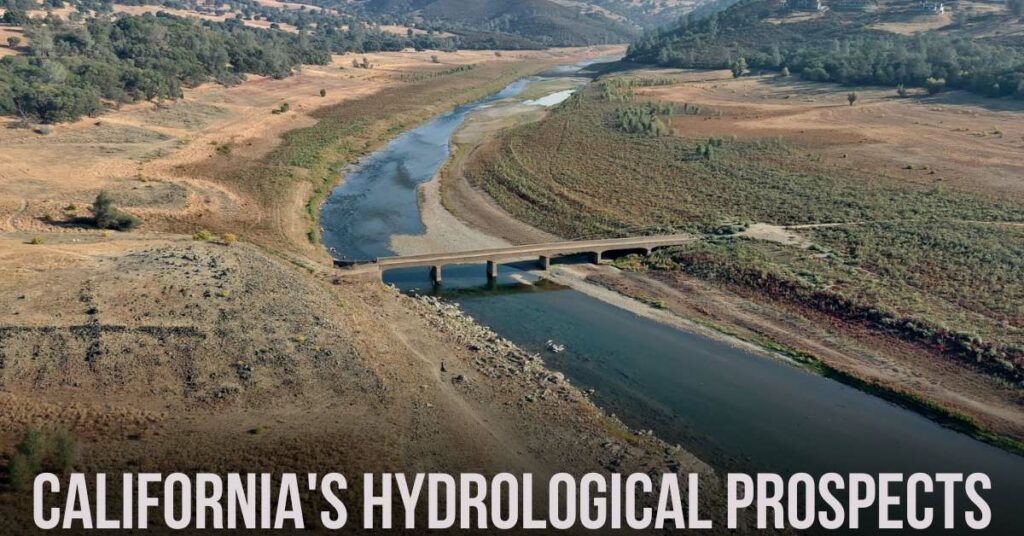 California's Hydrological Prospects