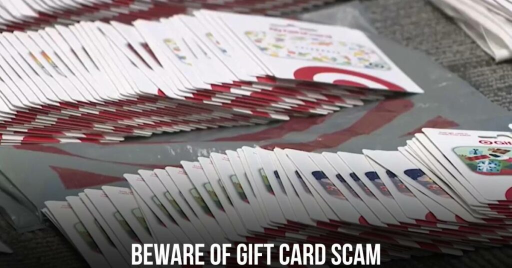 Beware of Gift Card Scam
