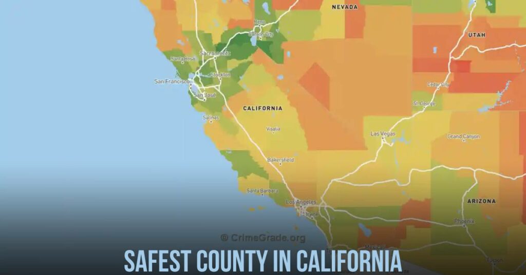 Safest County in California