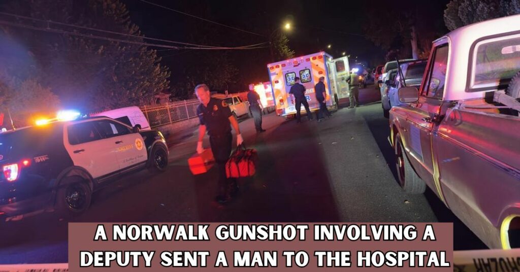 A Norwalk Gunshot Involving a Deputy Sent a Man to the Hospital