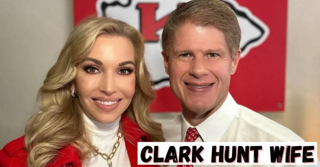 Clark Hunt Wife