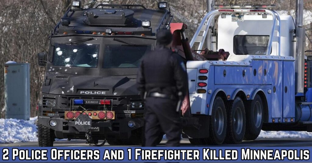 2 Police Officers and 1 Firefighter Killed Minneapolis (1)