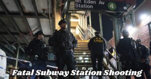 Fatal Subway Station Shooting