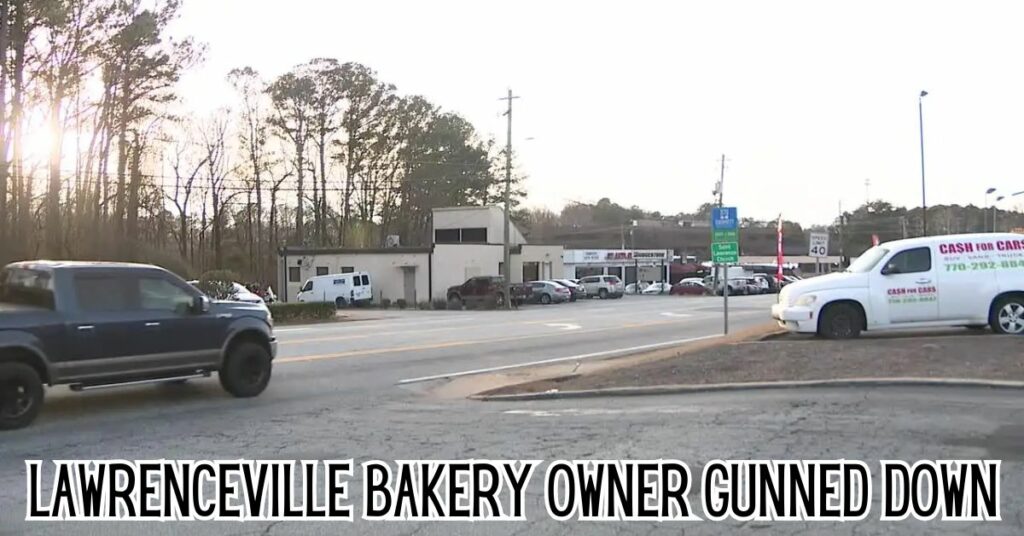 Lawrenceville Bakery Owner Gunned Down