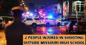 2 People Injured in Shooting Outside Missouri High School
