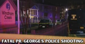 Fatal Pr. George’s Police Shooting