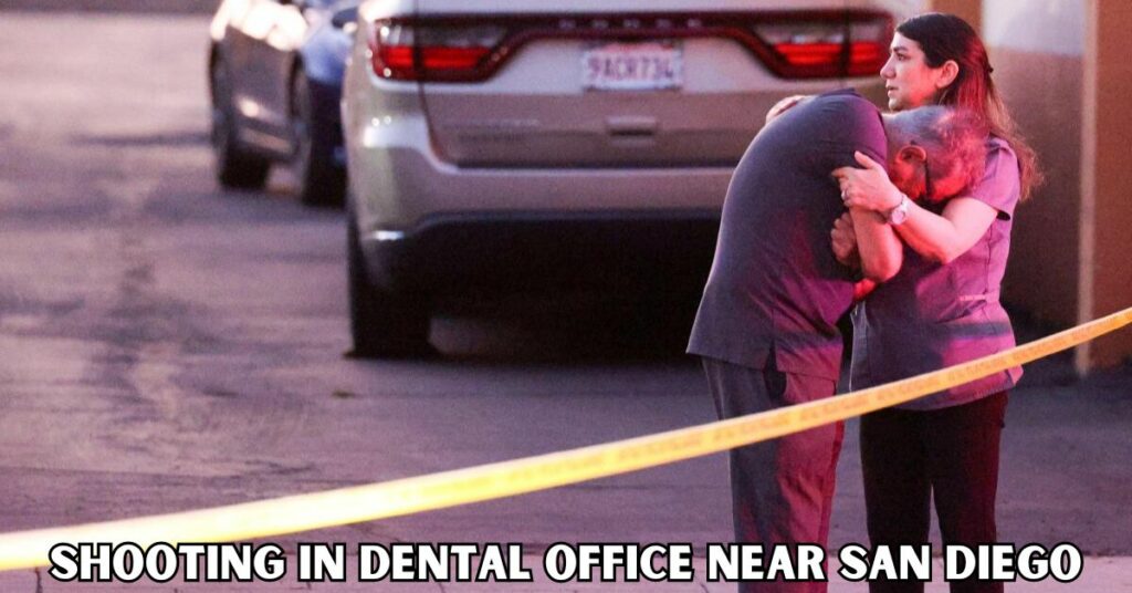 Shooting in Dental Office Near San Diego