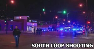 South Loop Shooting